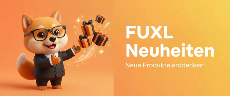 FUXL Neuheiten - FUXLShop